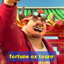 fortune ox touro